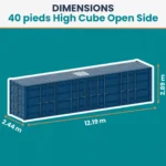 Container maritime 40′ HC OPEN SIDE 1er voyage